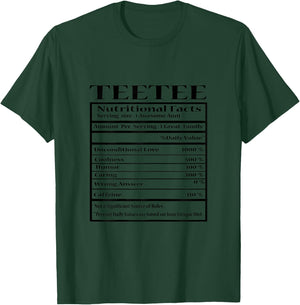 Teetee Gift Funny Nutrition Facts for Fathers Day T-Shirt - T-Shirt | Forest