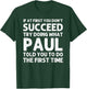 Paul Gift Name Personalized Birthday Funny Christmas Joke T-Shirt - T-Shirt | Forest