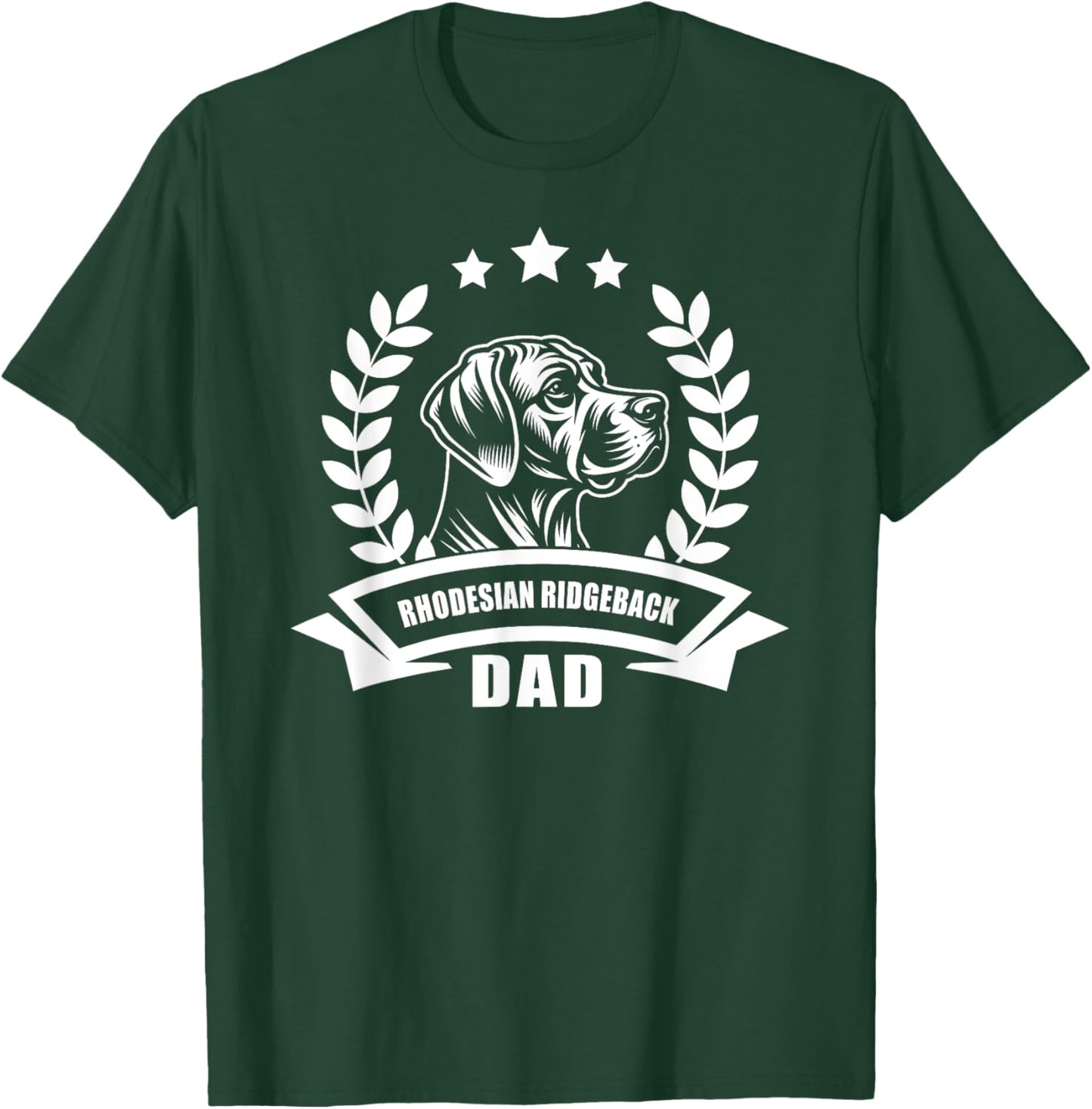 Rhodesian Ridgeback Dad - With Banner and Ear Wreath T-Shirt - T-Shirt | Forest
