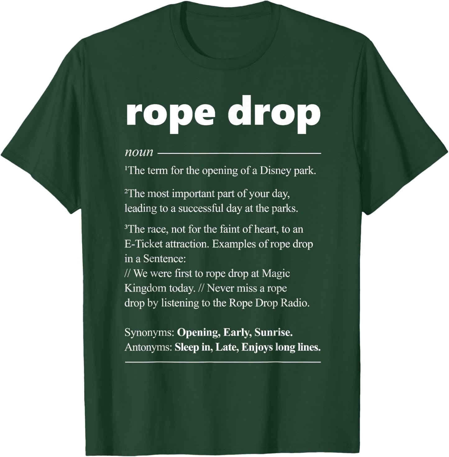 Rope Drop Definition Theme Park Quote Saying T-Shirt - T-Shirt | Forest