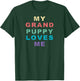 My Grandpuppy Loves Me for Grandma of Puppy Dogs Retro T-Shirt - T-Shirt | Forest