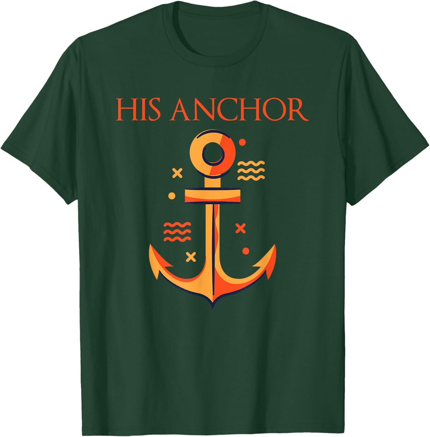 Funny Cruise Boating Her Captain His Anchor Matching Couple T-Shirt - T-Shirt | Forest