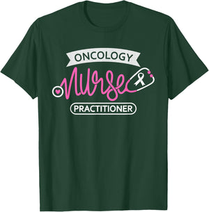 Oncology Nurse Practitioner - Oncology nursing student NP T-Shirt - T-Shirt | Forest