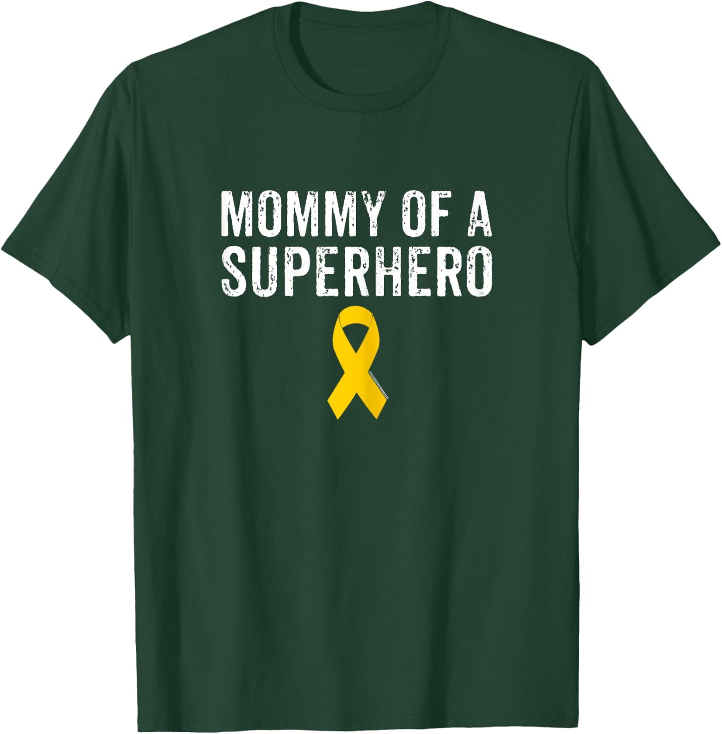Pediatric Childhood Cancer Awareness Mommy Of A Superhero T-Shirt - T-Shirt | Forest