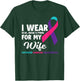 I Wear Teal Blue & Pink For My Wife Thyroid Cancer T-Shirt - T-Shirt | Forest