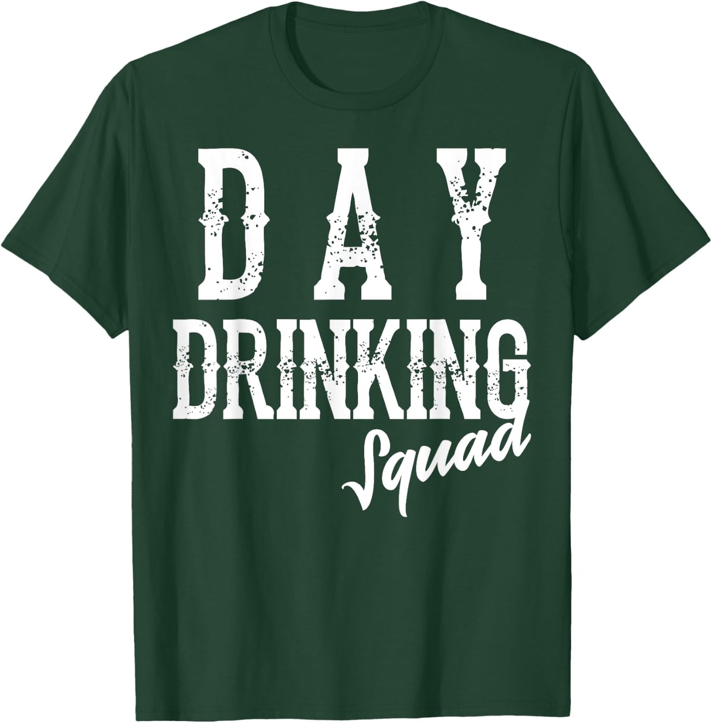 Cool Day Drinking Squad | Funny Alcohol Drinker Group Gift T-Shirt - T-Shirt | Forest