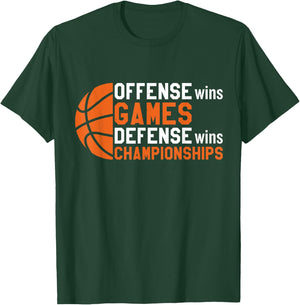 Offense Wins Games Defense Wins Championships T-Shirt - T-Shirt | Forest
