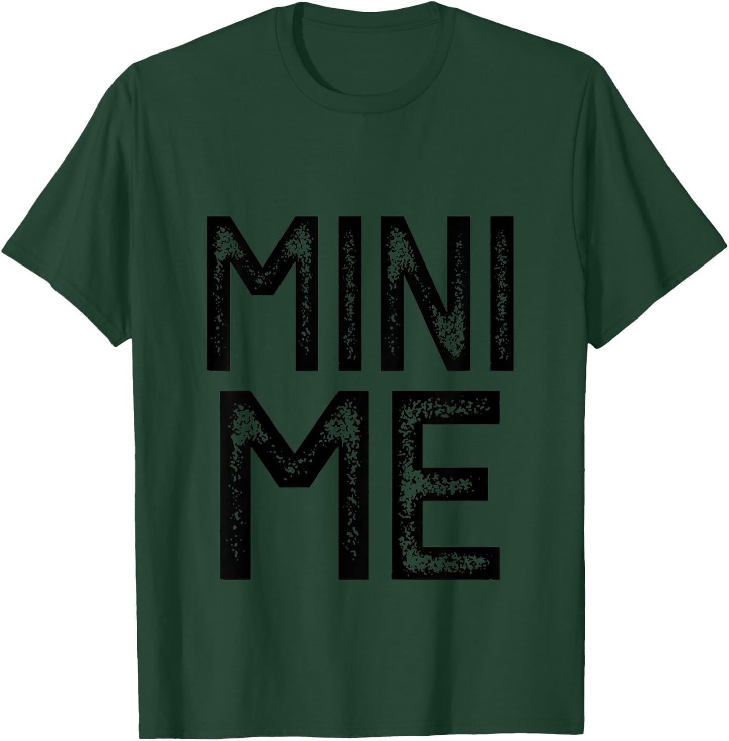 Mom Dad and Son Daughter Matching Funny Me & Mini Me Kids T-Shirt - T-Shirt | Forest