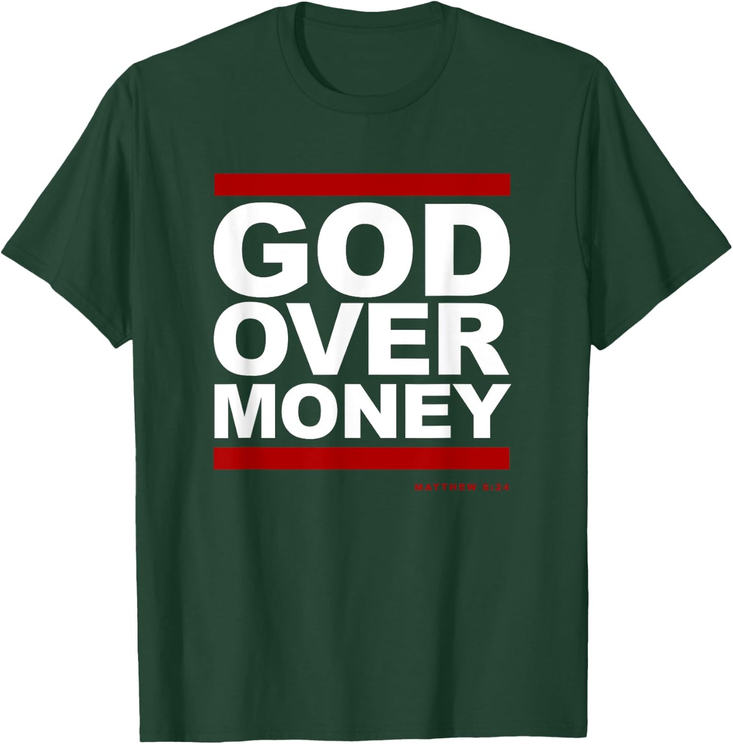 God Over Money T-Shirt - T-Shirt | Forest