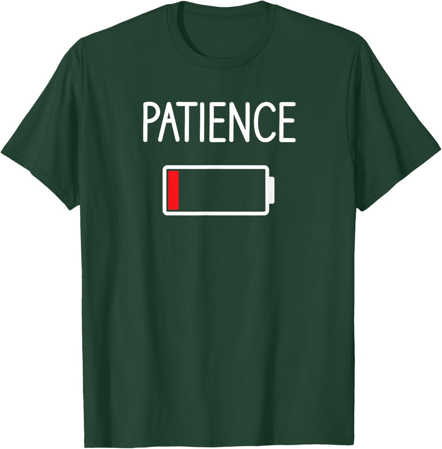 Patience Low, Funny, Jokes, Sarcastic Sayings T-Shirt - T-Shirt | Forest