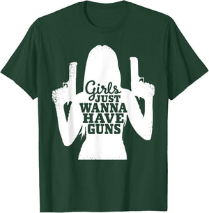 Girls Just Wanna Have Guns - Female Sport Shooters T-Shirt - T-Shirt | Forest