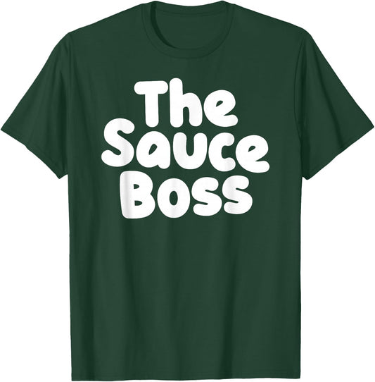 Cute Sauce Boss Chef BBQ Cook Food Humorous Gift T-Shirt - T-Shirt | Forest