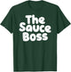 Cute Sauce Boss Chef BBQ Cook Food Humorous Gift T-Shirt - T-Shirt | Forest