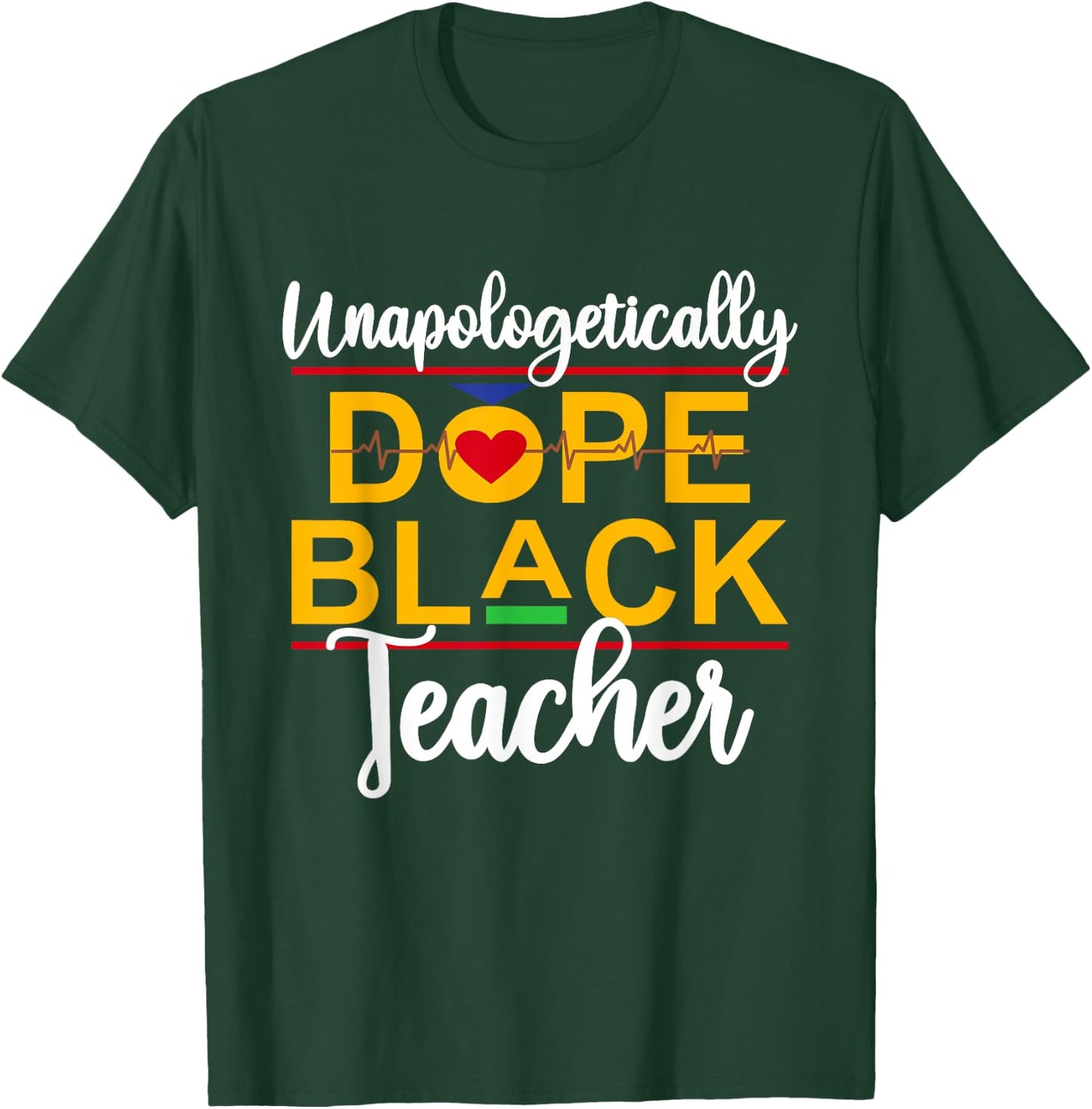 Unapologetic Dope Black Teacher African American Melanin T-Shirt - T-Shirt | Forest
