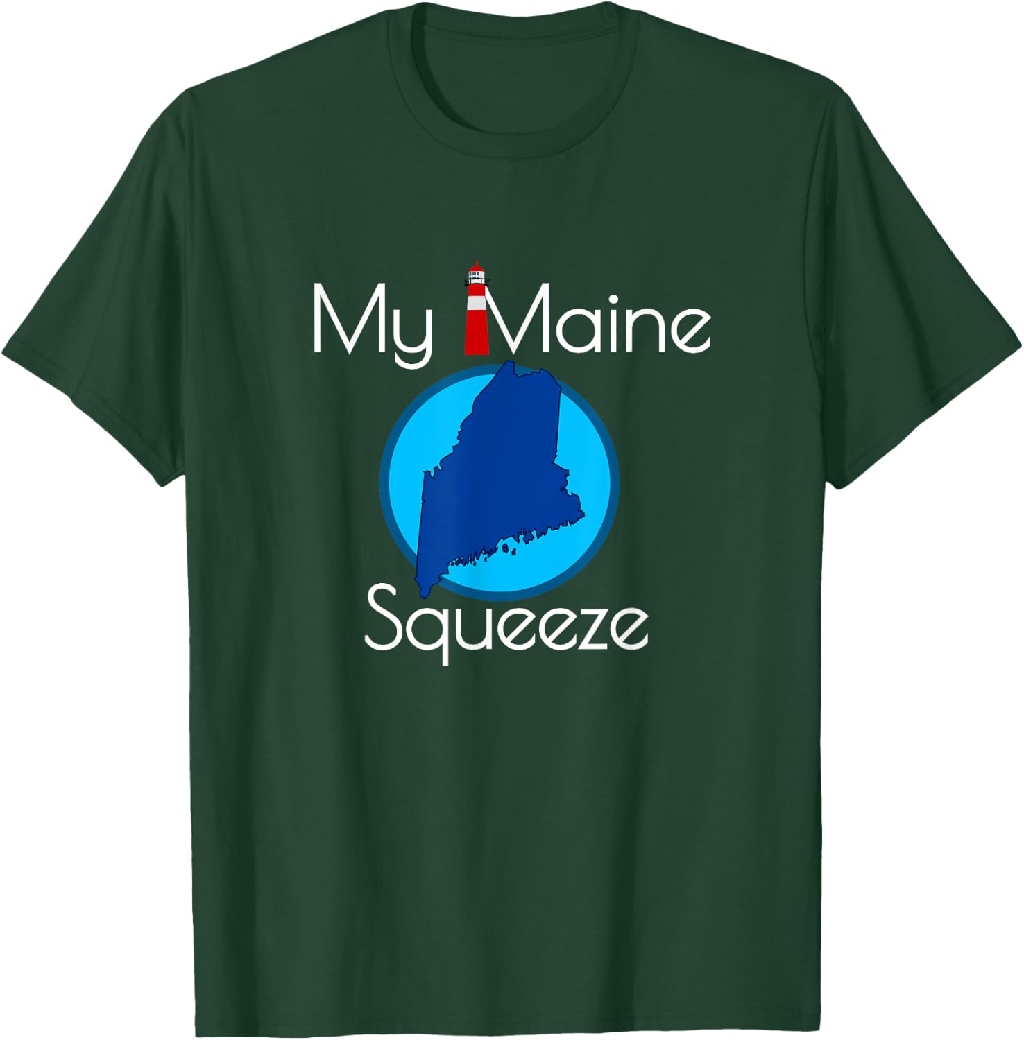 Maine Lovers | My Maine Squeeze T-Shirt - T-Shirt | Forest