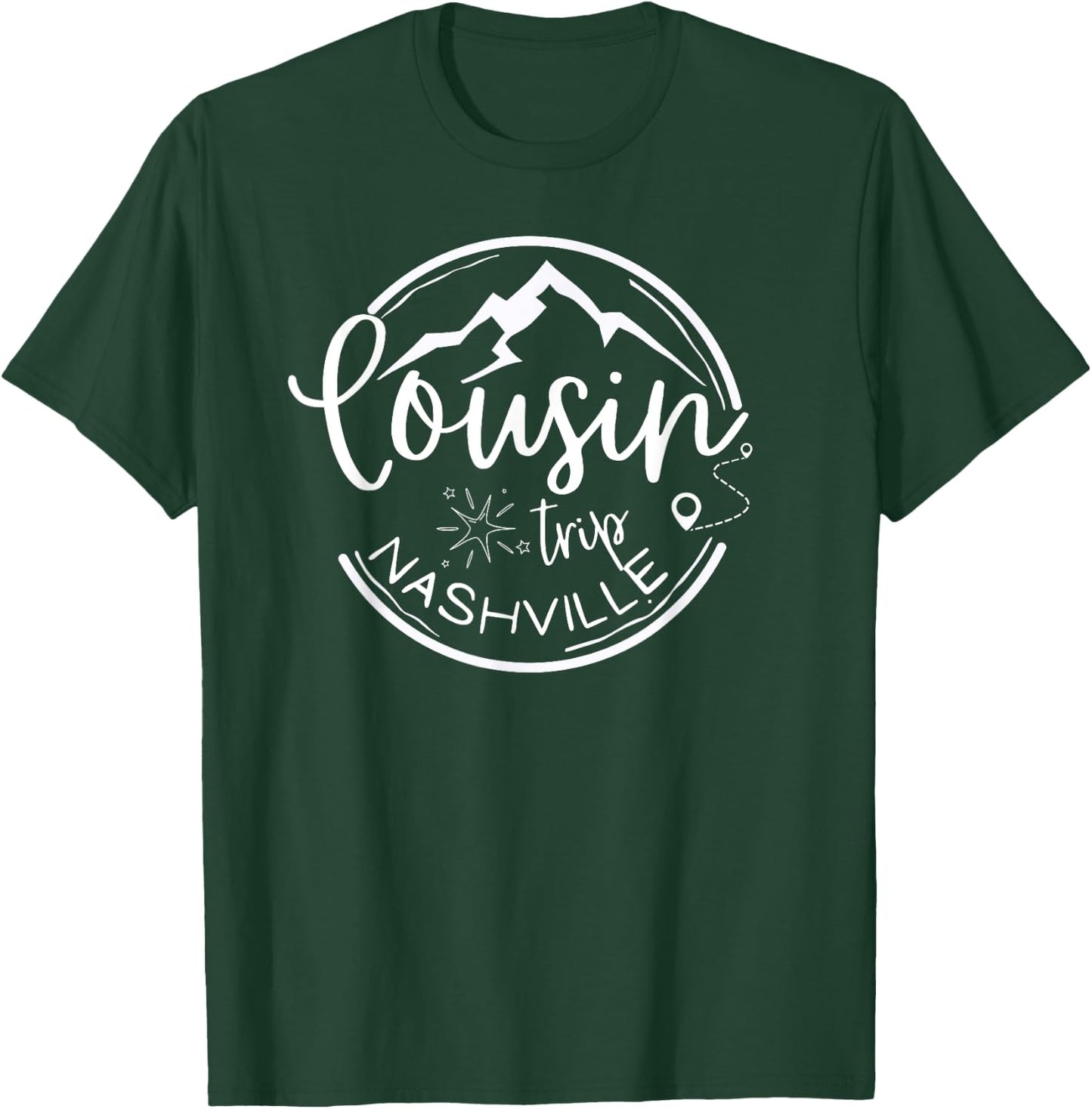 Reunion NASHVILLE Camping Cousin Crew Trip 2025 Mountain T-Shirt - T-Shirt | Forest