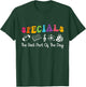 Teacher Specials The Best Part Of The Day - Specials Squad T-Shirt - T-Shirt | Forest