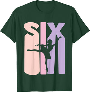 6th Birthday Gift Ballet Dancer 6 Years old Ballerina Girl T-Shirt - T-Shirt | Forest