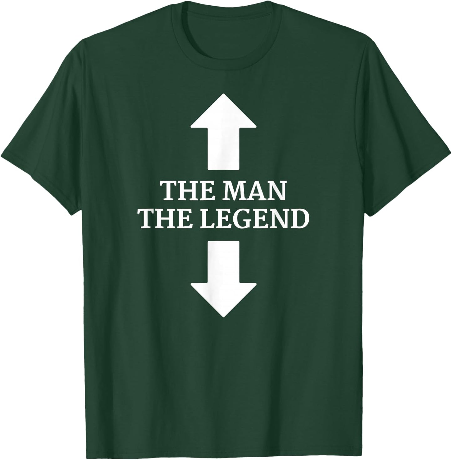 The Man - The Legend - The Man and His Legend - Arrows T-Shirt - T-Shirt | Forest