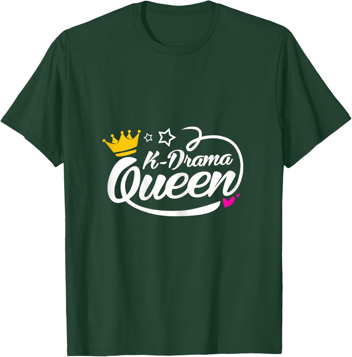 Kdrama Lover Korean Drama Fan Kdrama Queen T-Shirt - T-Shirt | Forest