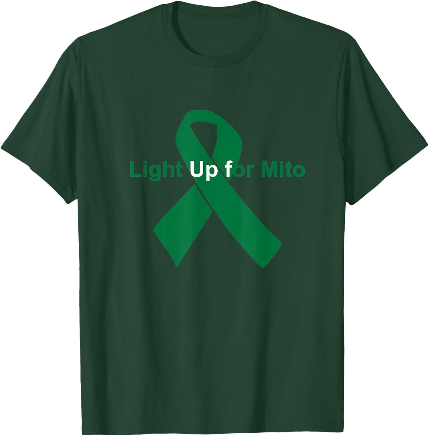 Mitochondrial Disease Awareness Theme Light Up for Mito T-Shirt - T-Shirt | Forest