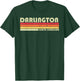 DARLINGTON SC SOUTH CAROLINA Funny City Home Root Gift Retro T-Shirt - T-Shirt | Forest