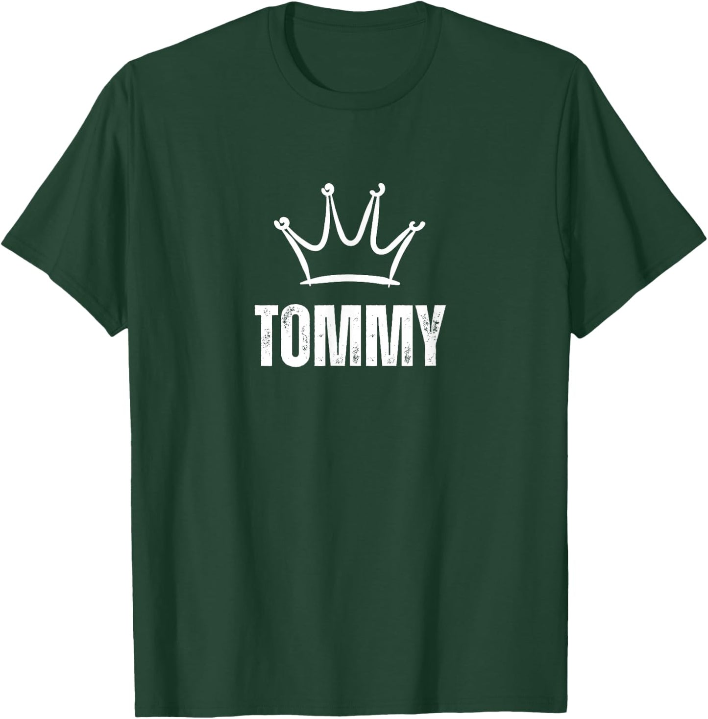 King Tommy Crown - Custom First Name Birthday #1 Winner T-Shirt - T-Shirt | Forest