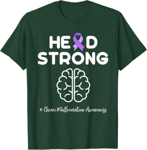 Strong Chiari Malformation Awareness T-Shirt - T-Shirt | Forest