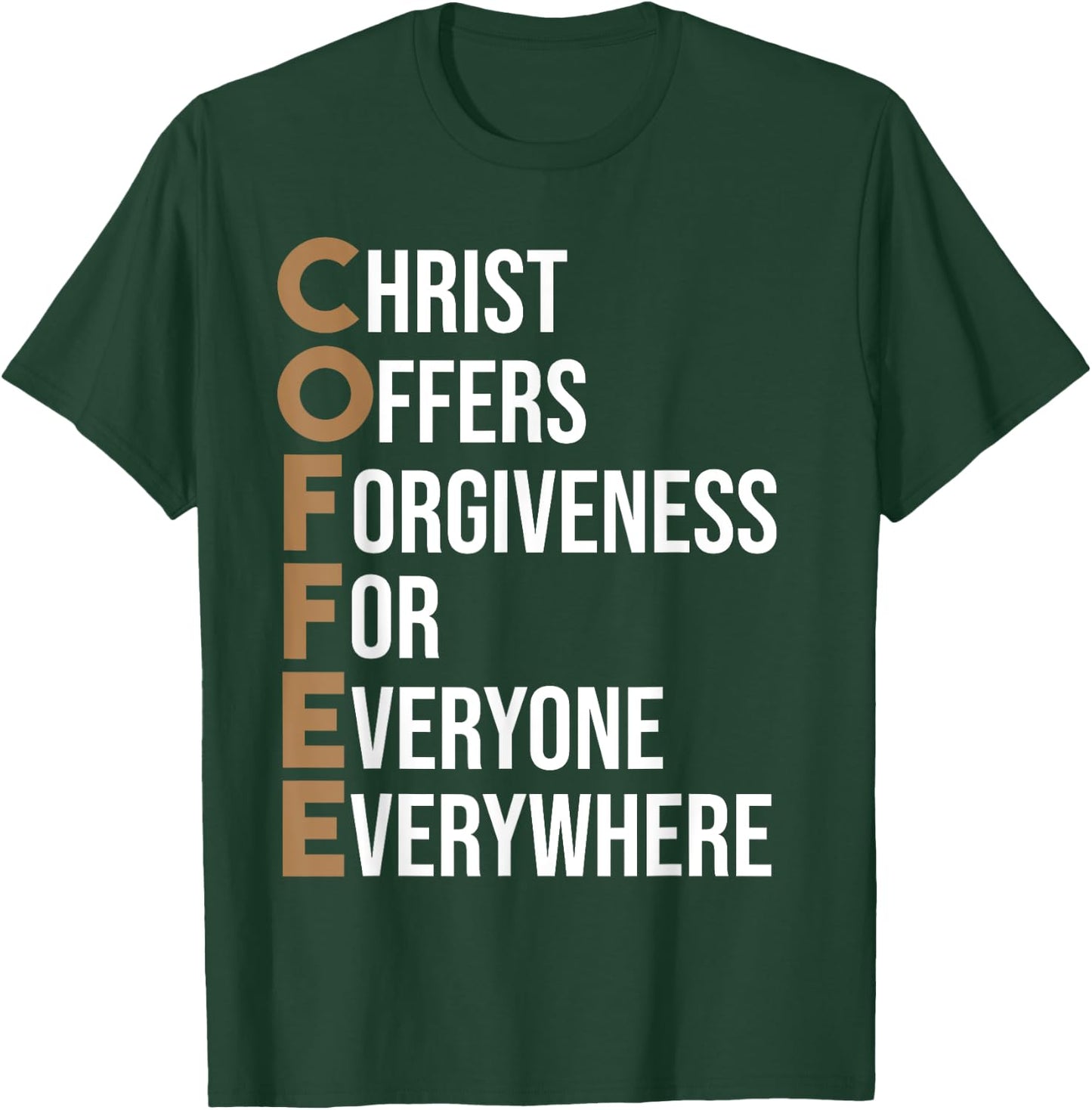 Funny Christ Coffee Gift Christian Men Women Jesus Bible T-Shirt - T-Shirt | Forest