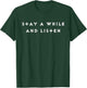 Diablo 2 "Stay a while and listen" T-Shirt - T-Shirt | Forest