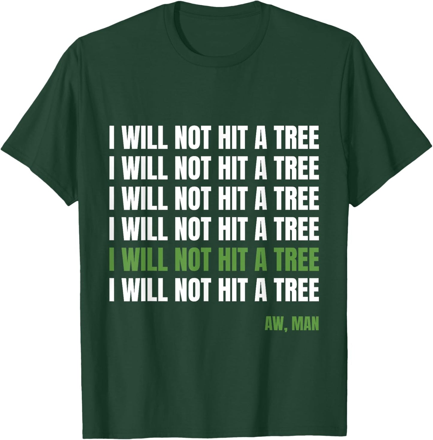 Funny Disc Golf : Frisbee Golf Humor, Hit A Tree T-Shirt - T-Shirt | Forest