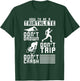 Dont Drown Dont Trip Dont Crash Triathlon T-Shirt - T-Shirt | Forest