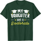 Meine Tochter hat einen Doktortortel Doktor T-Shirt - T-Shirt | Forest