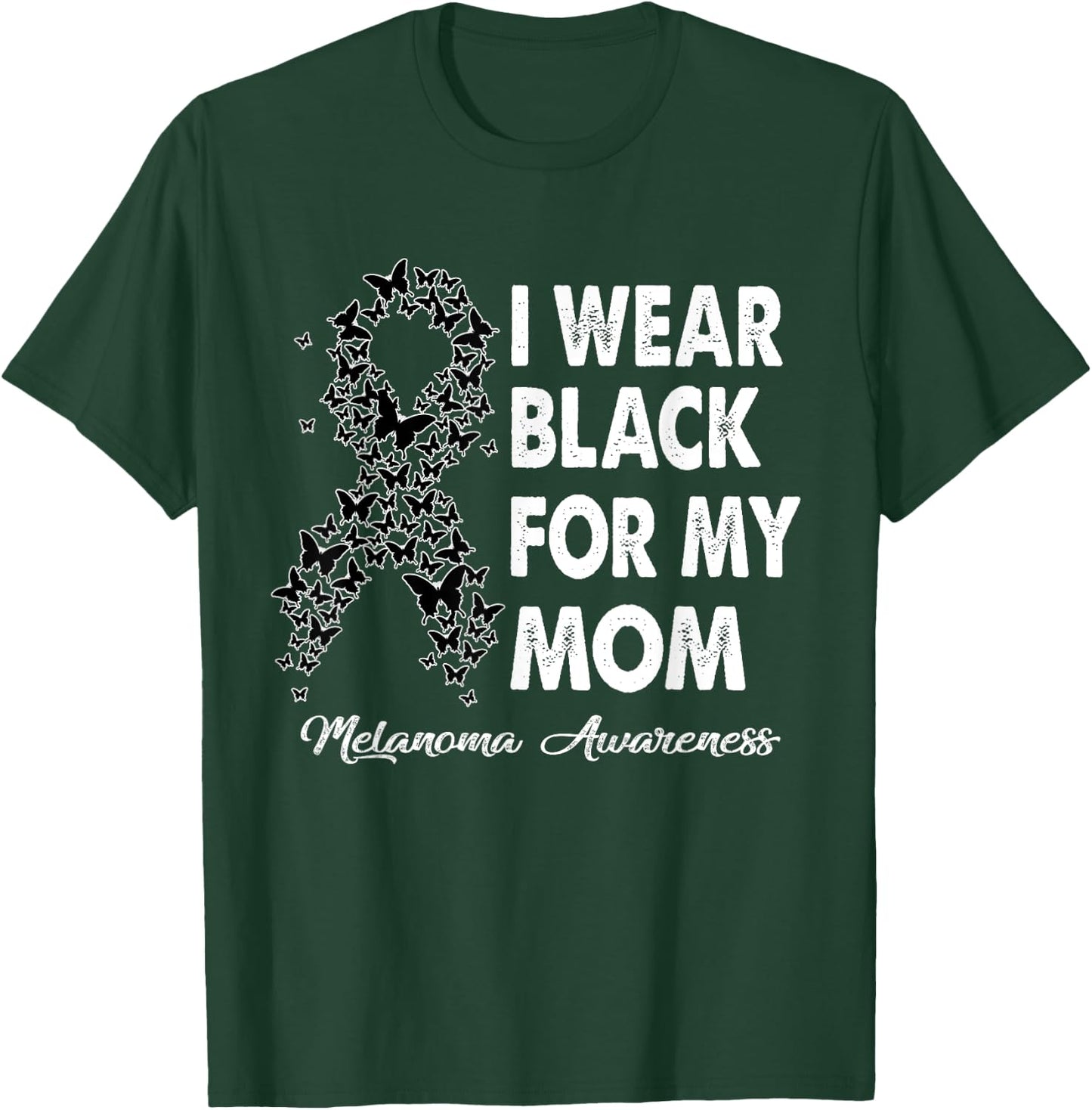 I Wear Black For My Mom Melanoma Awareness Costume Ribbon T-Shirt - T-Shirt | Forest