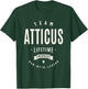 Team Atticus Lifetime Member Funny Name Atticus T-Shirt - T-Shirt | Forest