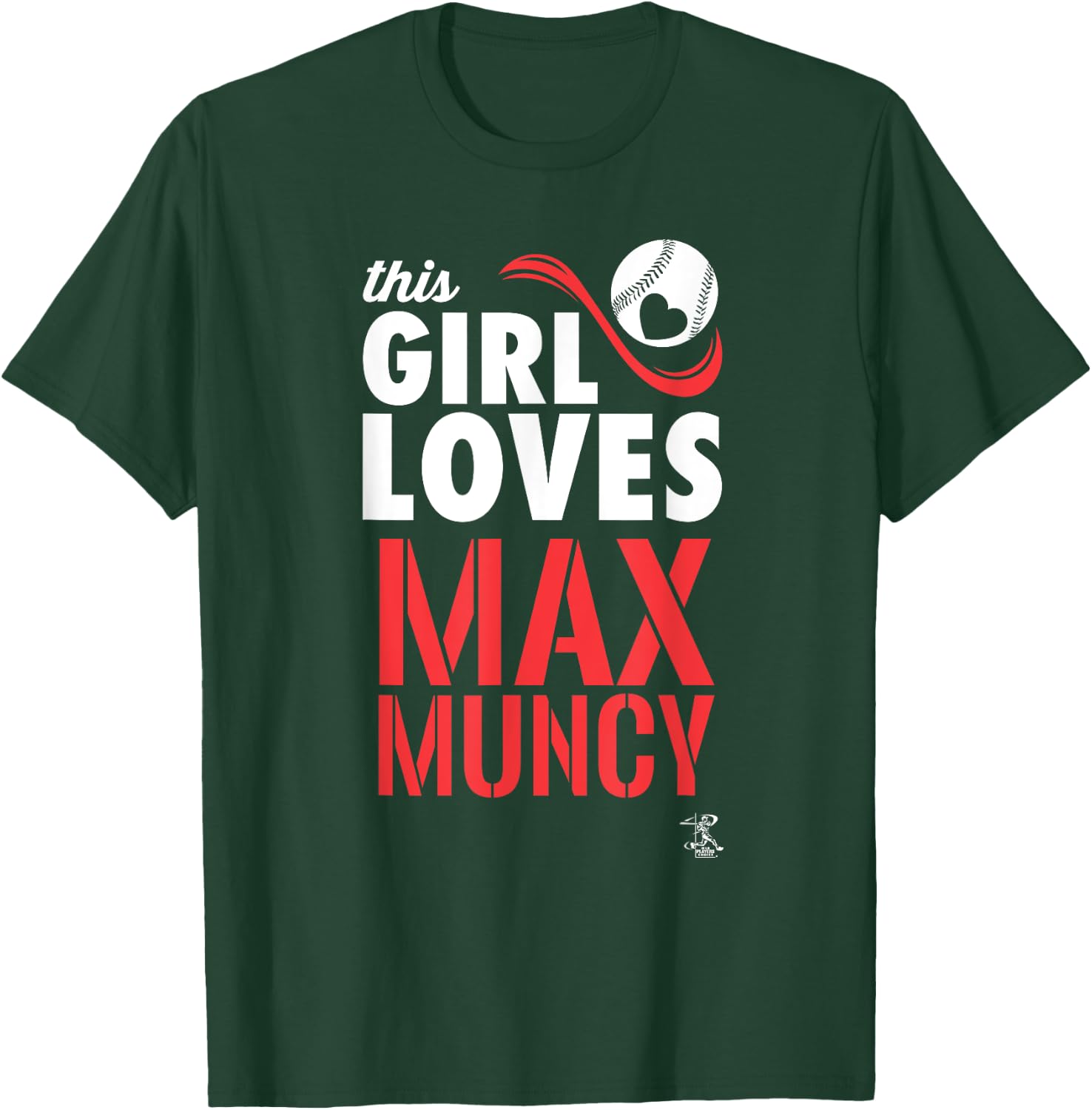 Max Muncy This Girl Loves Gameday T-Shirt - T-Shirt | Forest