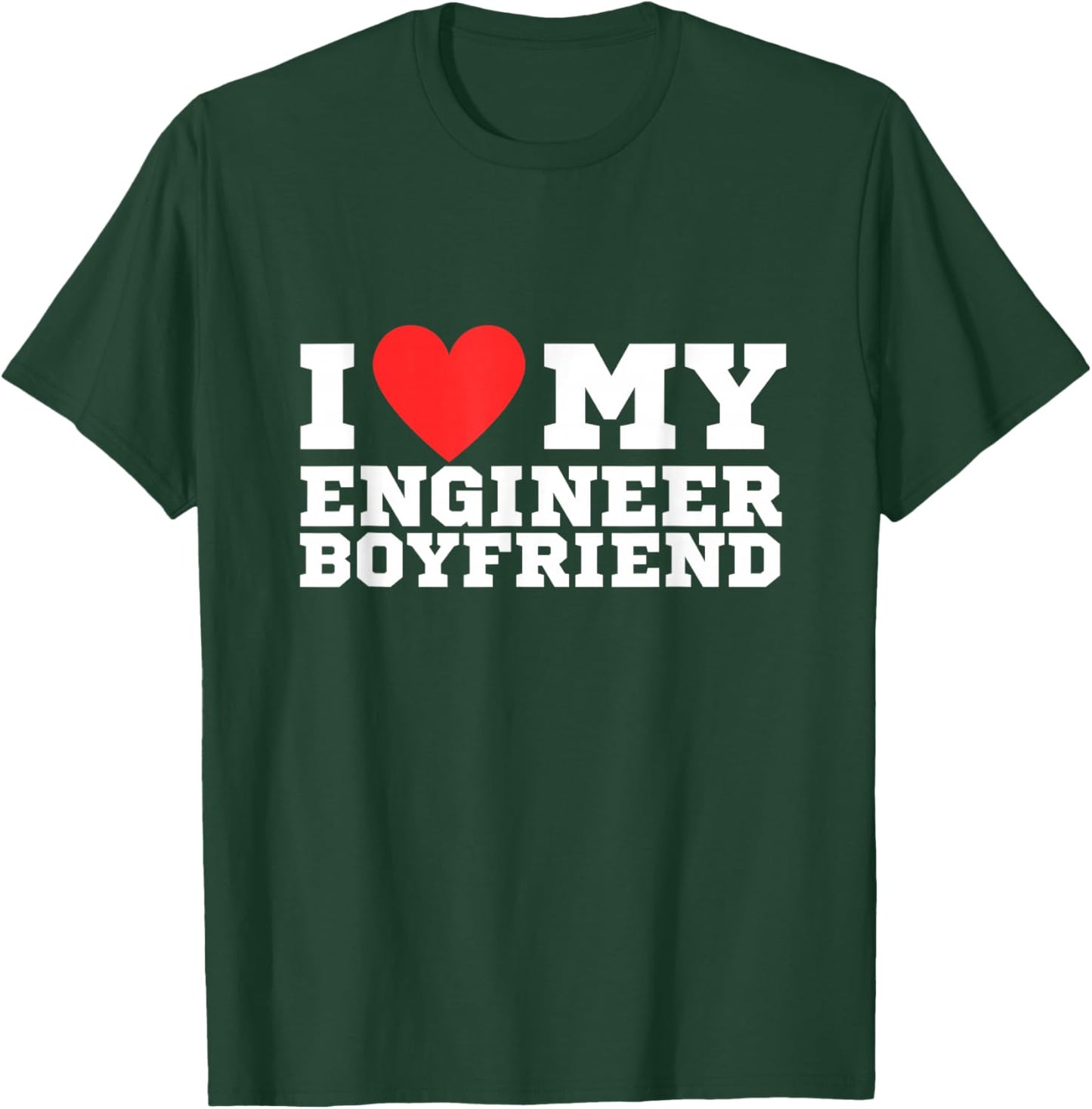 I love my engineer boyfriend | y2k | red heart | love T-Shirt - T-Shirt | Forest