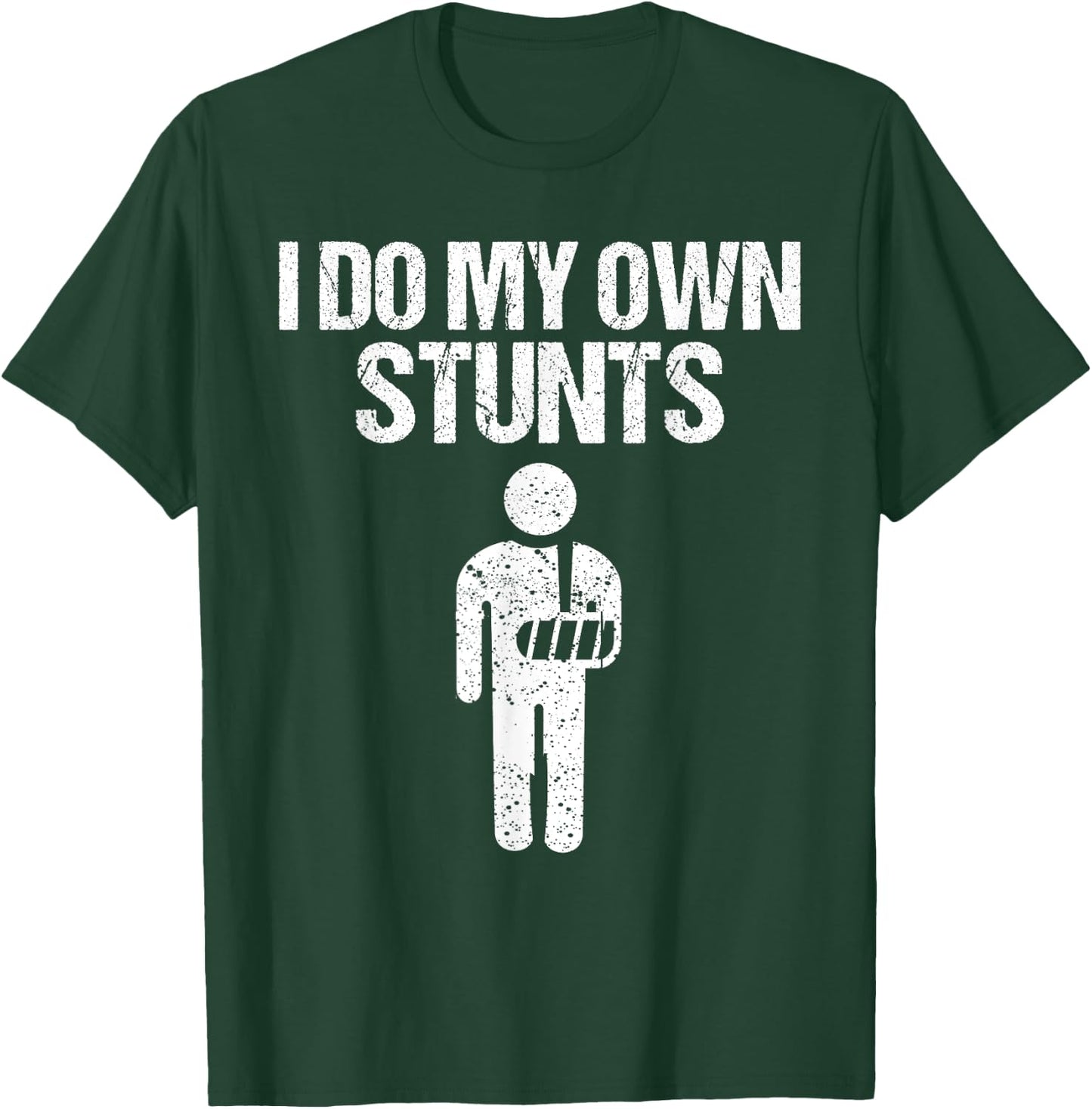 Funny I Do My Own Stunts | Broken Arm Get Well Gift Kids T-Shirt - T-Shirt | Forest