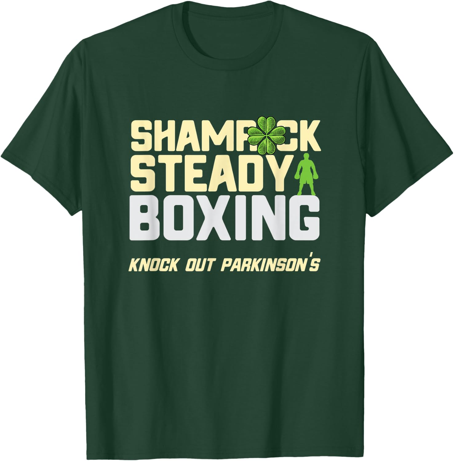 Shamrock Rock Steady Boxing Parkinson's Irish St. Patrick's T-Shirt - T-Shirt | Forest