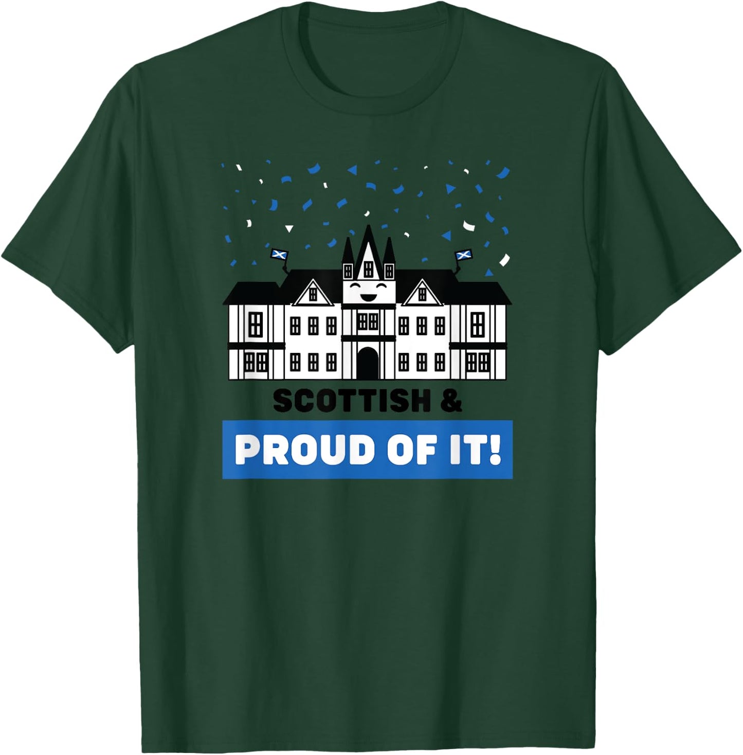Scottish & Proud of It - Edinburgh Castle Scotland Souvenir T-Shirt - T-Shirt | Forest