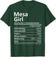 MESA GIRL AZ ARIZONA Funny City Home Roots USA Gift T-Shirt - T-Shirt | Forest