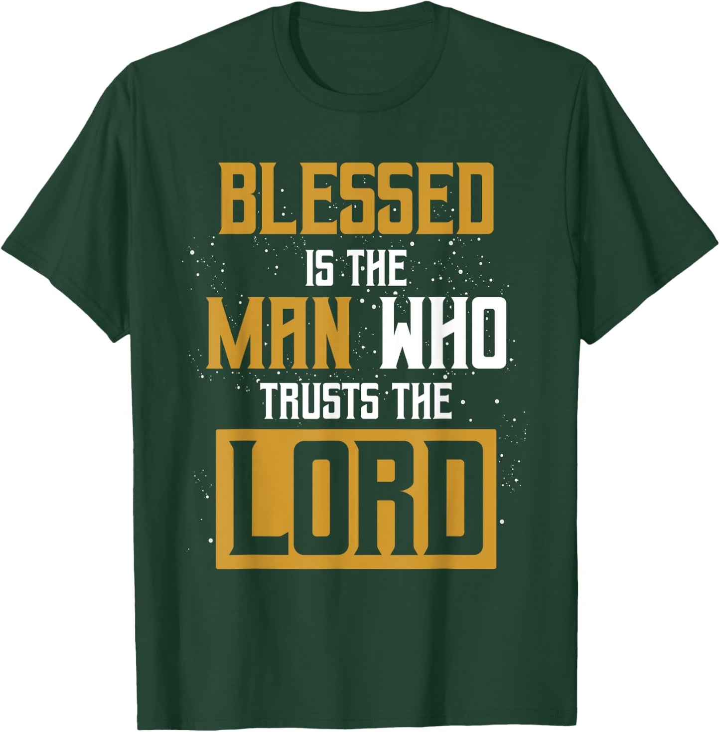Christianity Bible Verse Jesus Christ Devotee Lord Jesus T-Shirt - T-Shirt | Forest