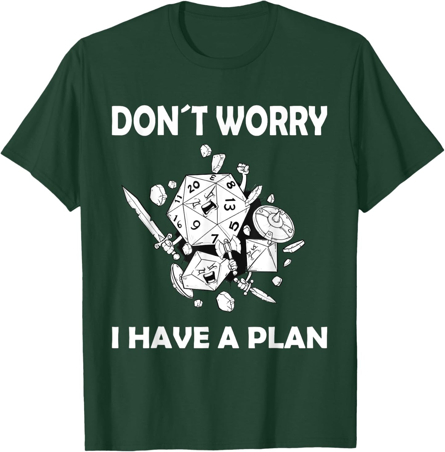 Don't worry, I have a plan role-playing game T-Shirt - T-Shirt | Forest