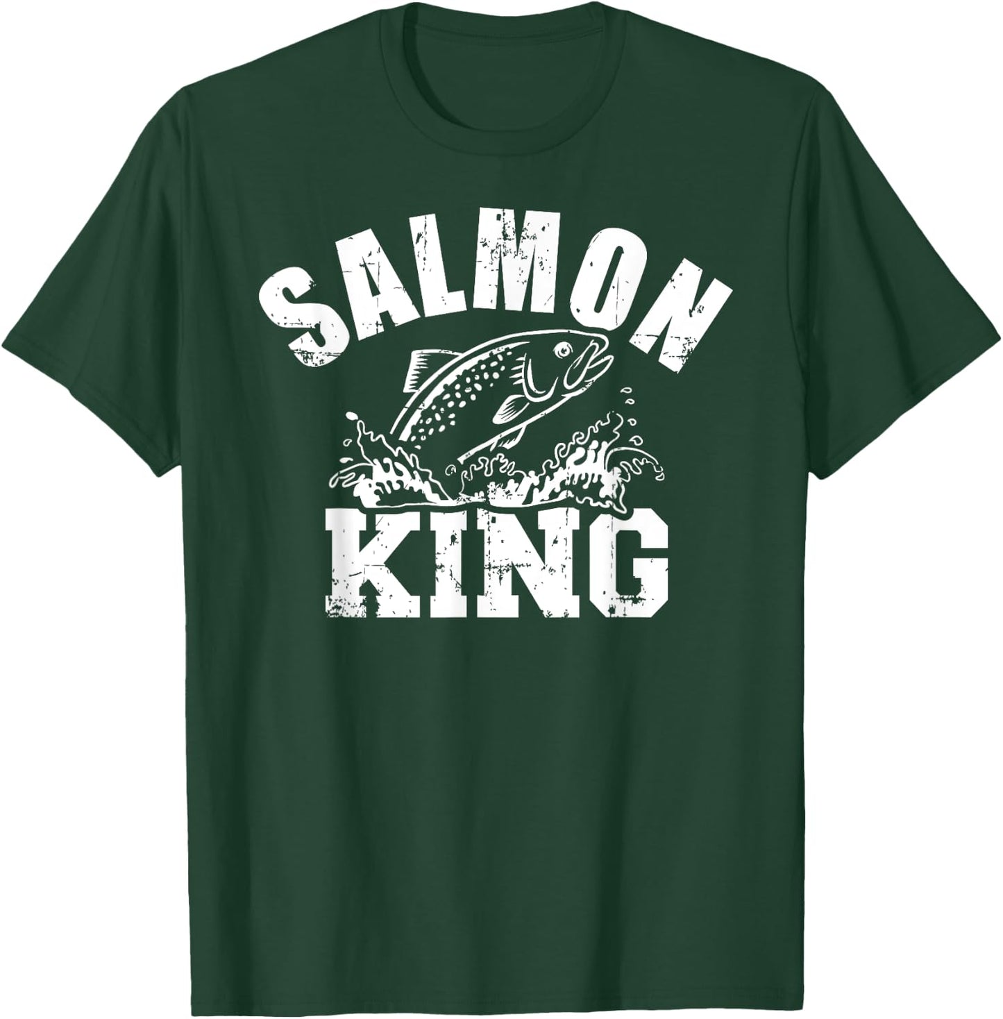 Salmon King Fishing T-Shirt - T-Shirt | Forest