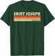 SAINT JOSEPH MI MICHIGAN Funny City Home Root Gift Retro 80s T-Shirt - T-Shirt | Forest