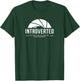 Introverted but willing to discuss photography design T-Shirt - T-Shirt | Forest