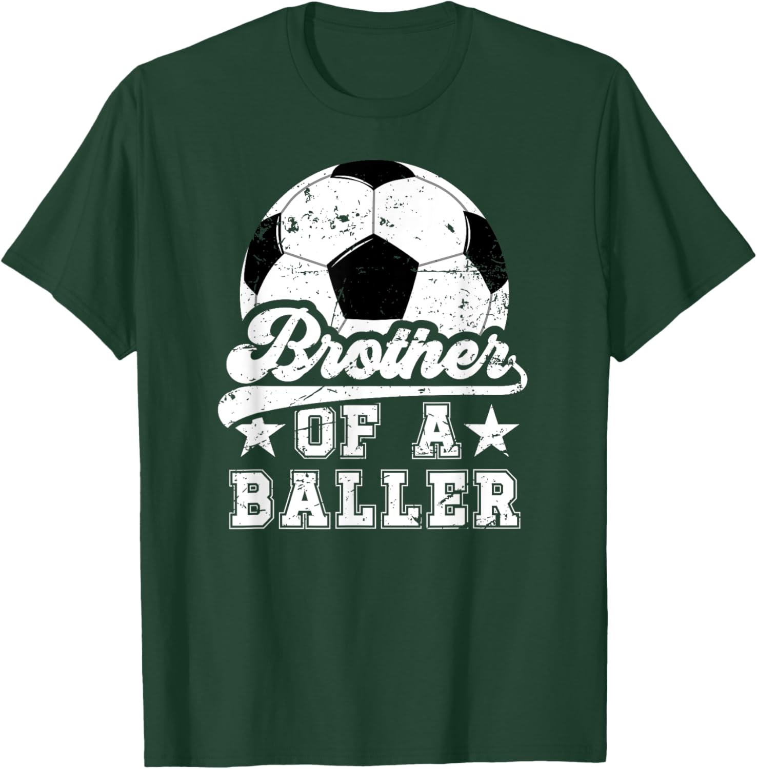 Brother Of A Baller Soccer Brother Of A Soccer Player T-Shirt - T-Shirt | Forest