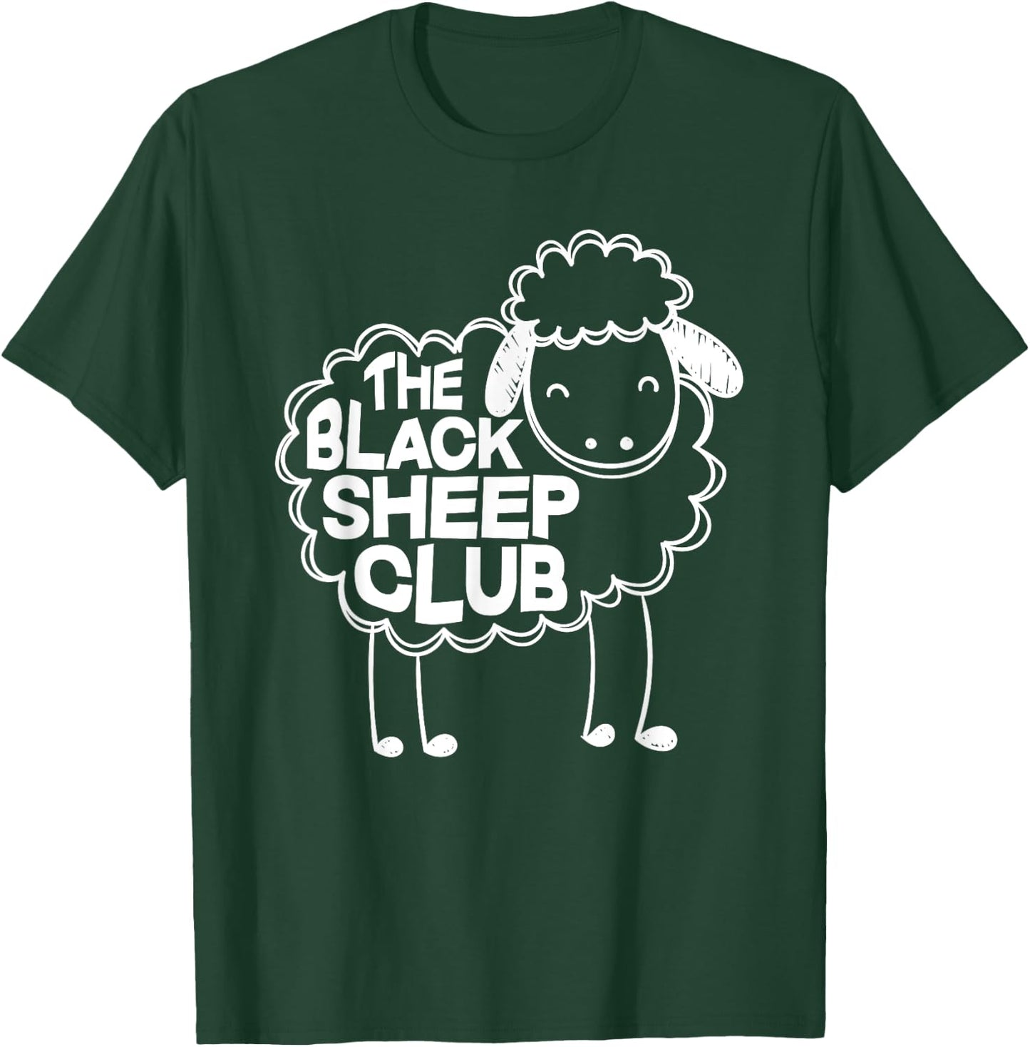 The Black Sheep Club Funny Black Sheep Squad Sarcastic T-Shirt - T-Shirt | Forest