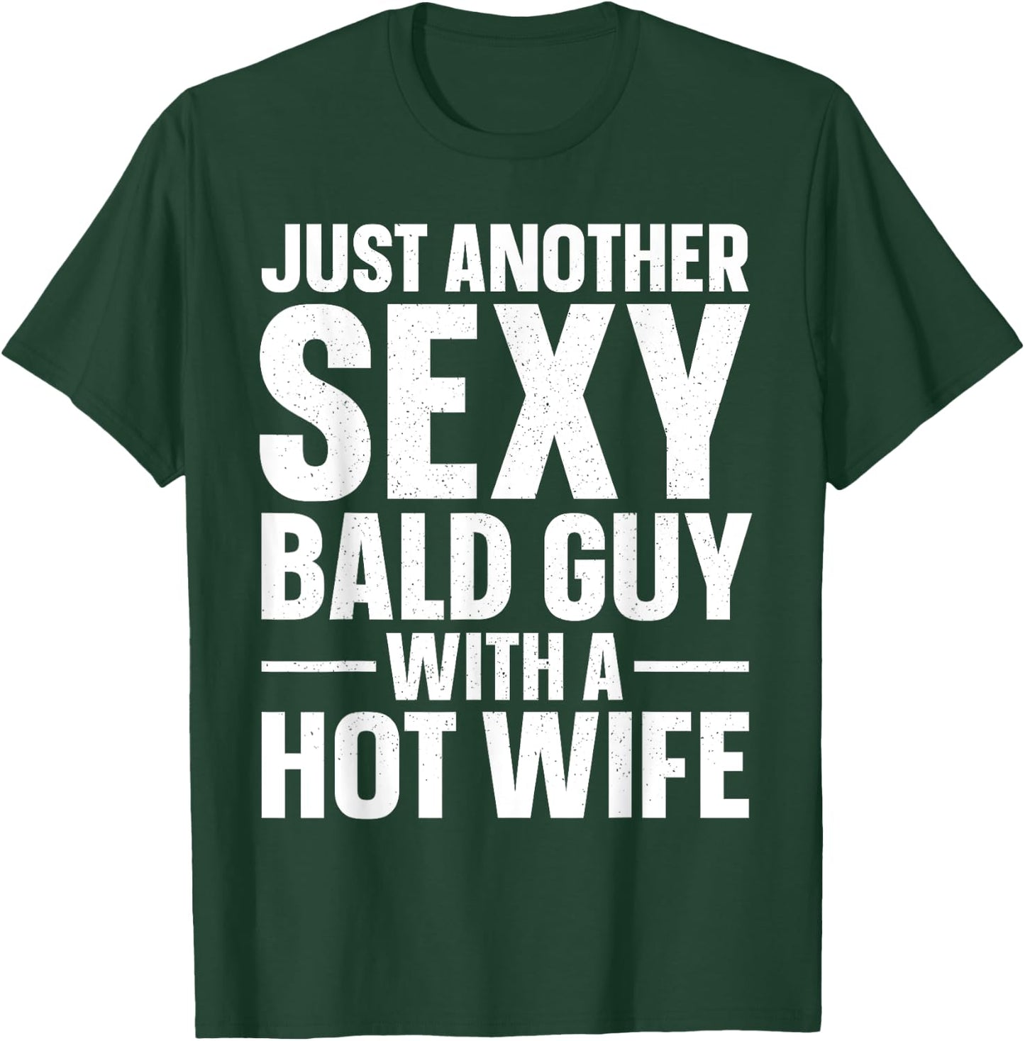 Funny Bald Guy Design Dad Husband Hairless Bald Man T-Shirt - T-Shirt | Forest