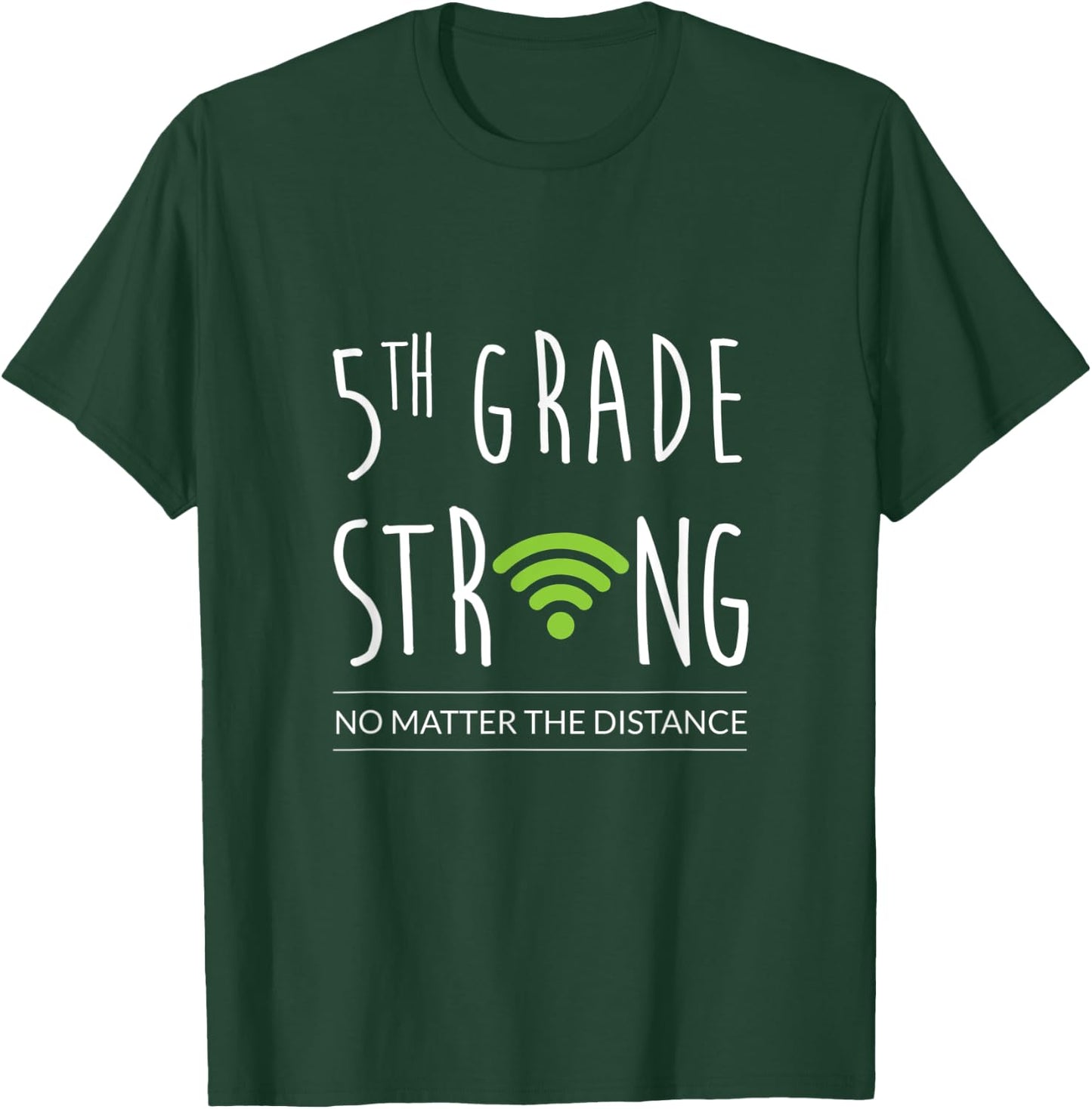 5th grade Squad Teacher 5th Grade Strong T-Shirt - T-Shirt | Forest